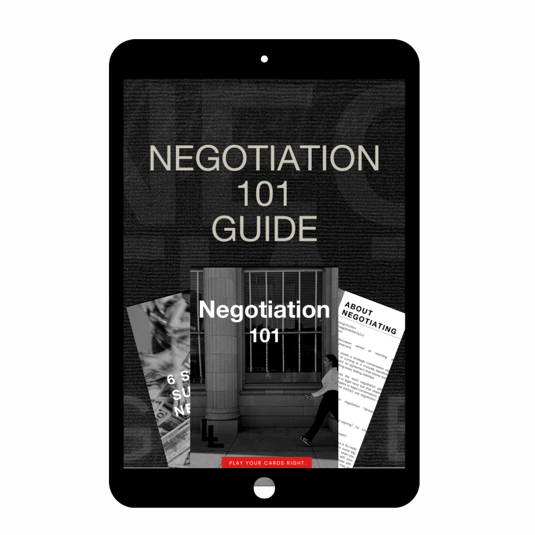 Negotiation 101 Guide